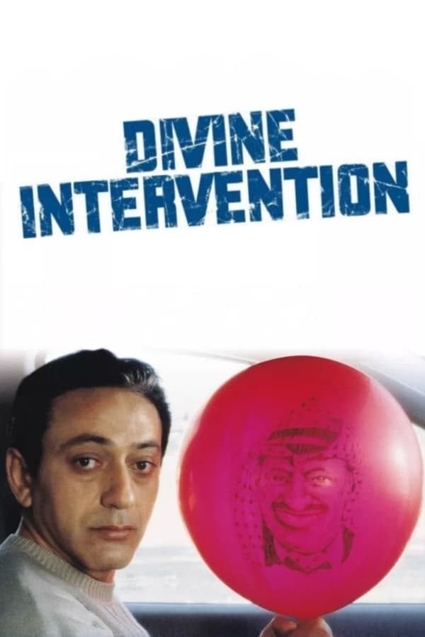 Divine Intervention (2002) Thumbnail