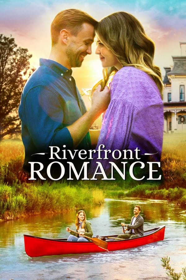 Riverfront Romance (2021) Thumbnail